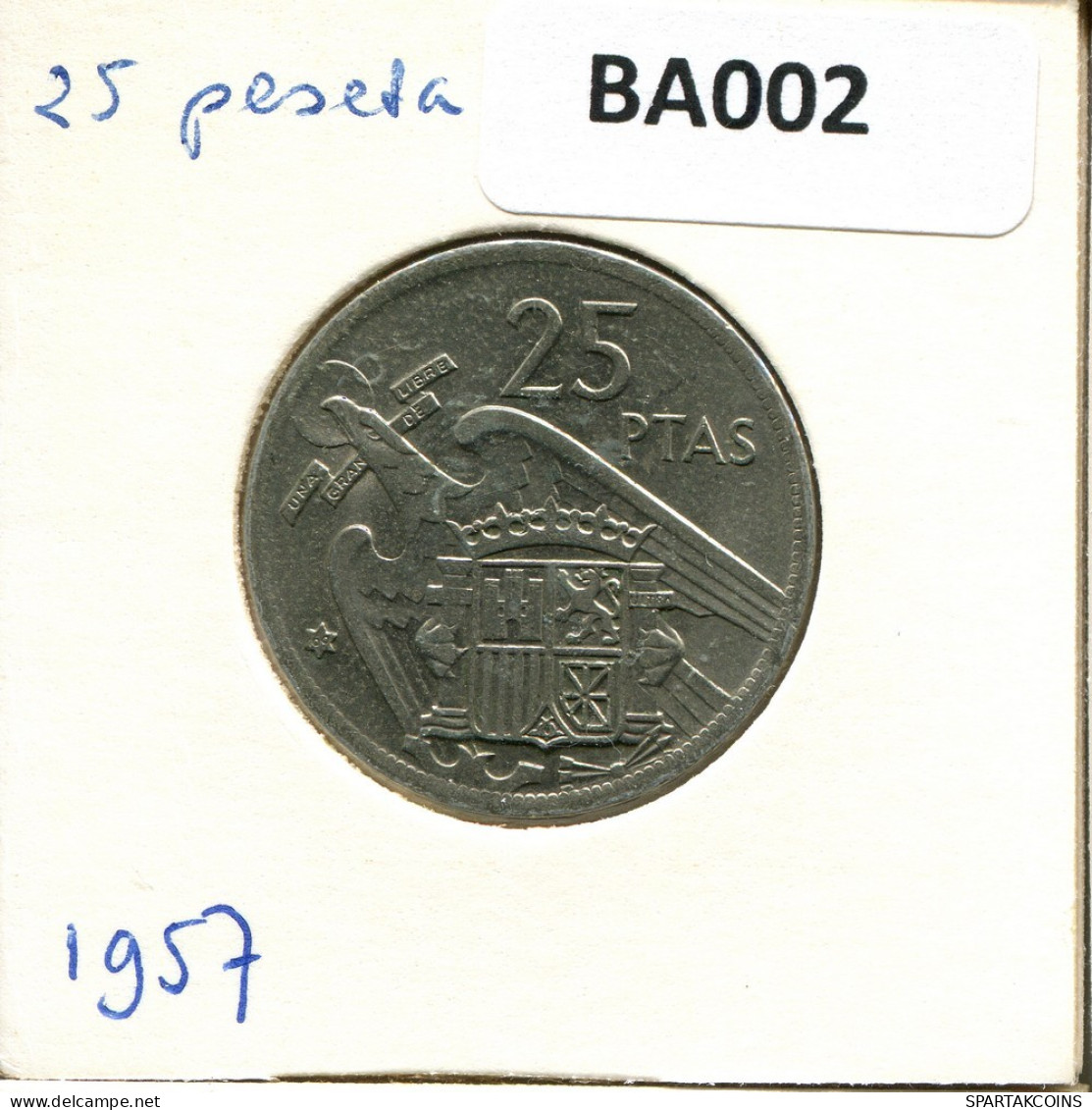 25 PESETAS 1957 ESPAGNE SPAIN Pièce #BA002.F.A - 25 Pesetas