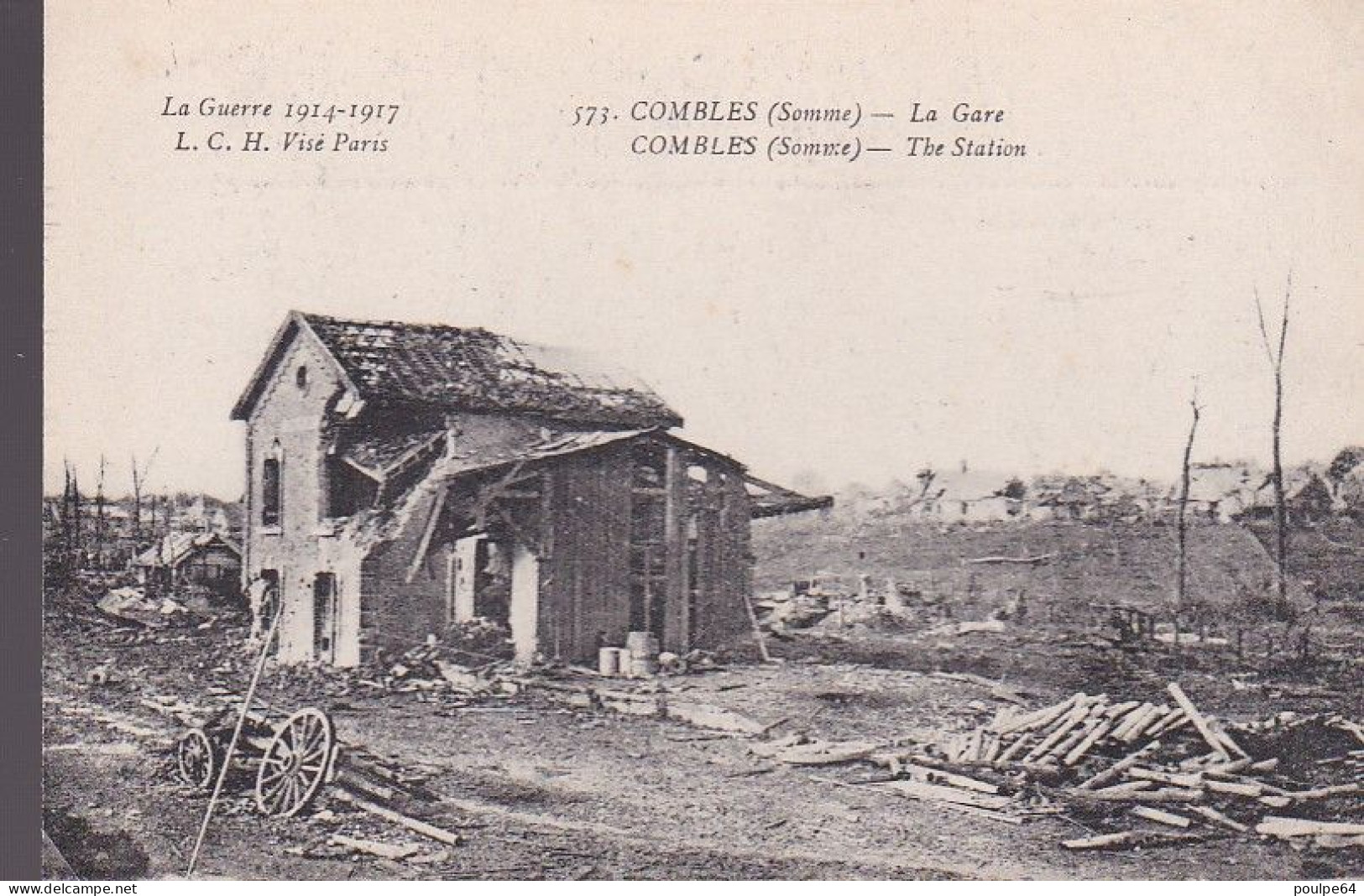 La Gare : Les Ruines (guerre 14/18) - Combles