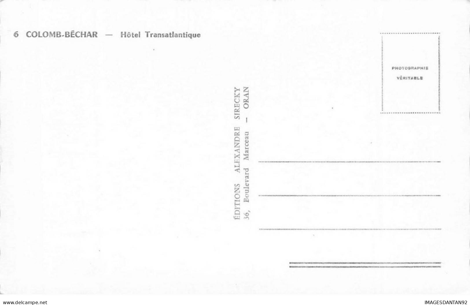 ALGERIE AC#MK196 COLOMB BECHAR HOTEL TRANSATLANTIQUE - Bechar (Colomb Béchar)