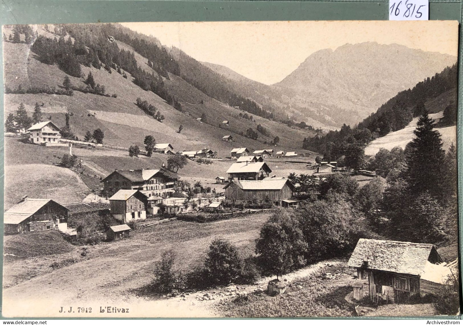 L'Étivaz (Vaud) - L'hôtel Et Les Fermes (16'815) - Vevey