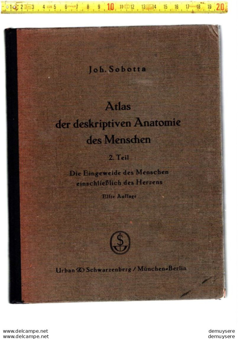 BOEK 003 Atlas Der Deskriptiven Anatomie Des Menschen. 2Teil. Die Eingeweide Des Menschen EinschileBlich Des . Elfte Auf - Other & Unclassified