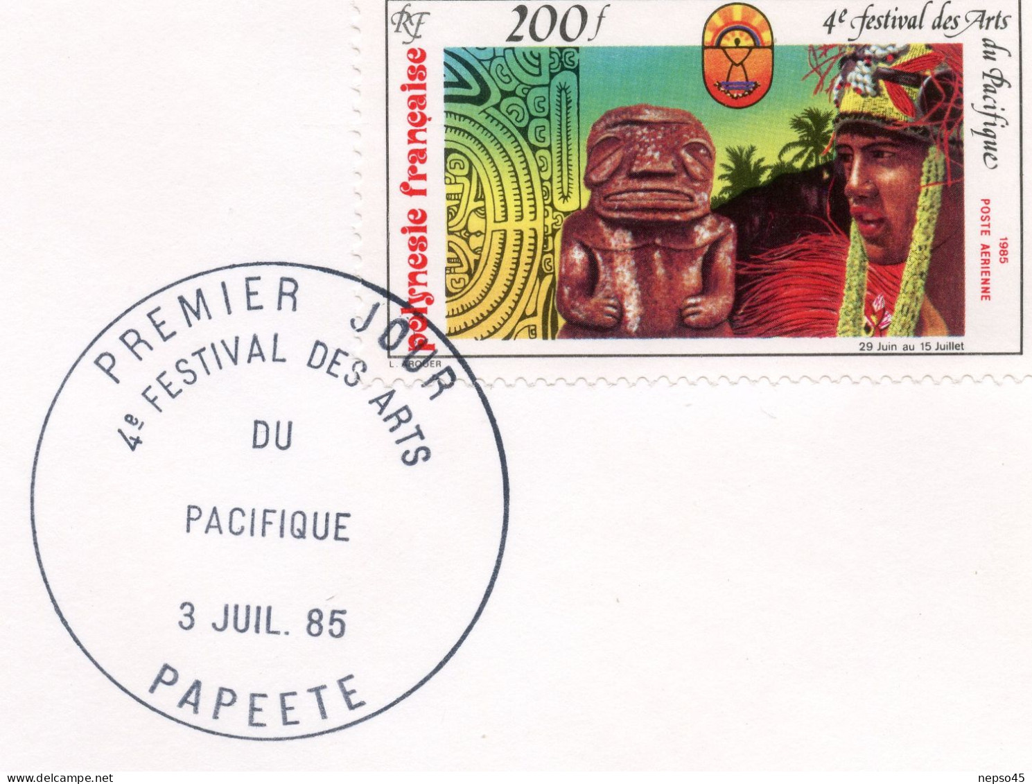 Enveloppe Timbres Premier Jour D'émission 4è Festival Des Arts Du Pacifique 3 Juillet 85.Polynésie Française - Altri & Non Classificati