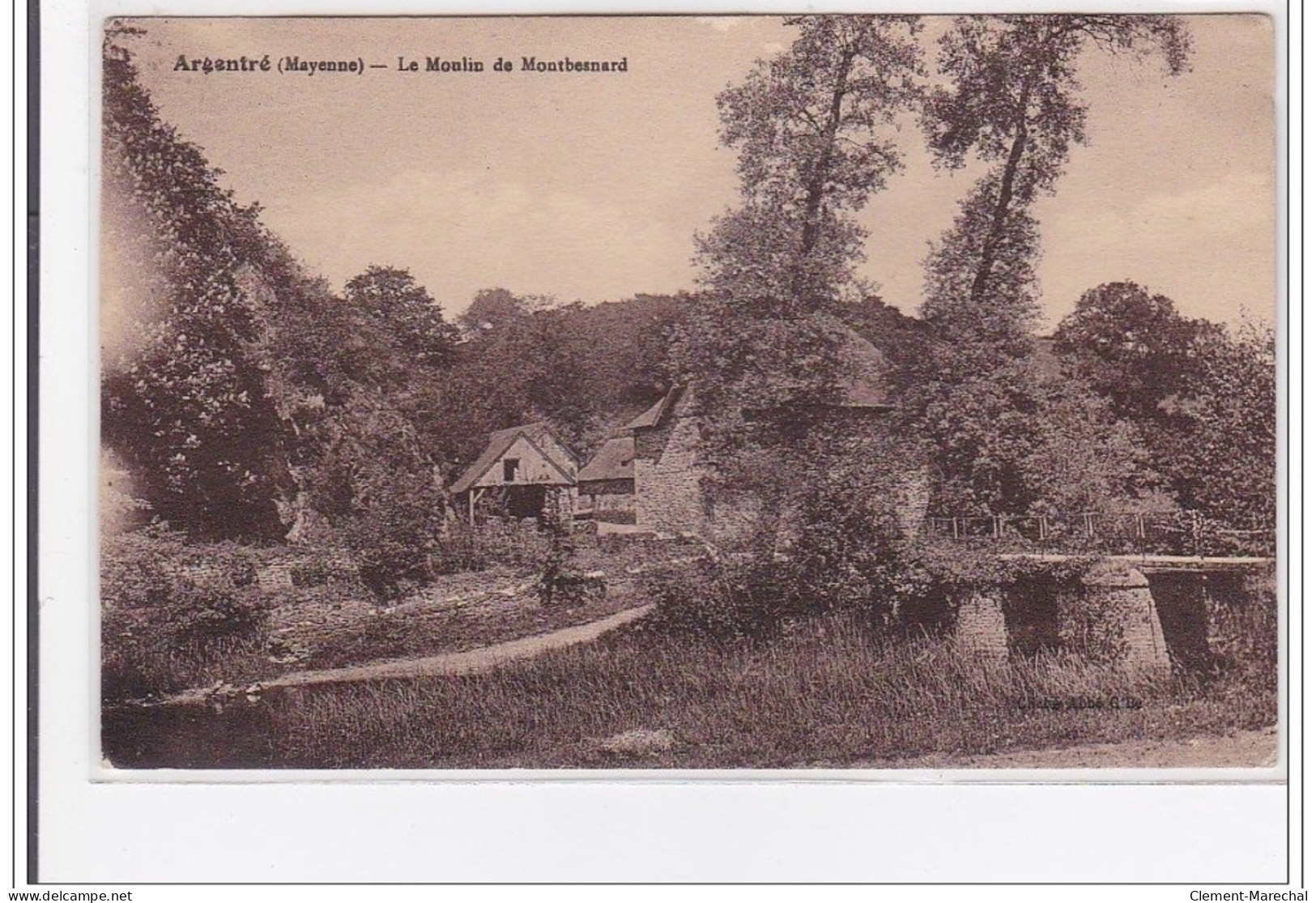 ARGENTRE : Le Moulin De Montbernard - Tres Bon Etat - Argentre