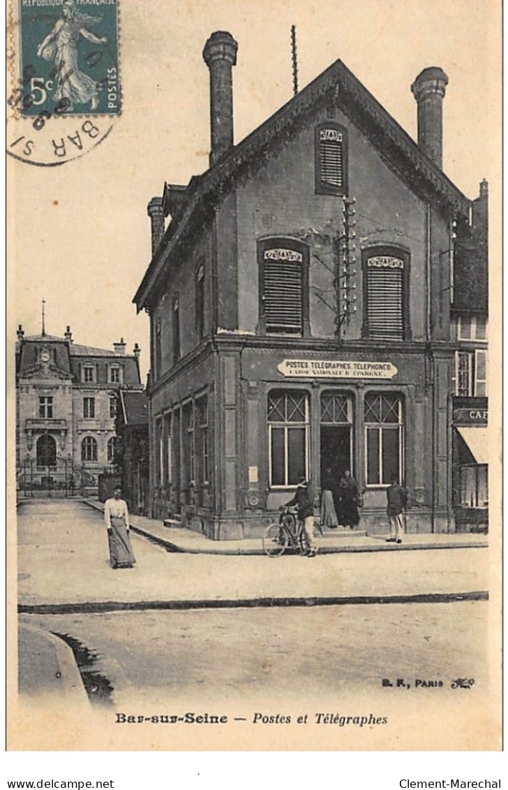 BAR-sur-SEINE : Postes Et Telegraphes - Tres Bon Etat - Bar-sur-Seine