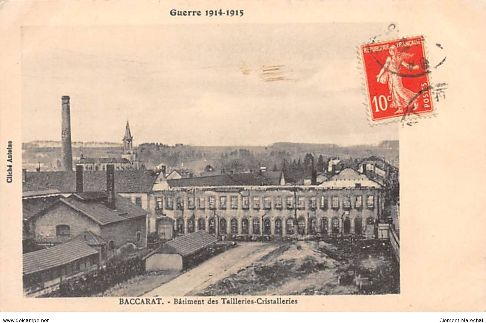 Guerre 1914 1915 - BACCARAT - Bâtiment Des Tailleries Cristalleries - Très Bon état - Baccarat