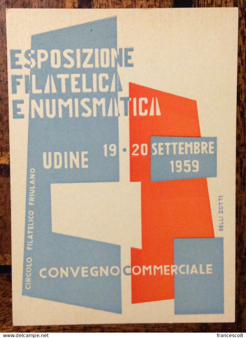 1959 ESPOSIZIONE FILATELICA E NUMISMATICA CONVEGNO COMMERCIALE / UDINE - Collector Fairs & Bourses