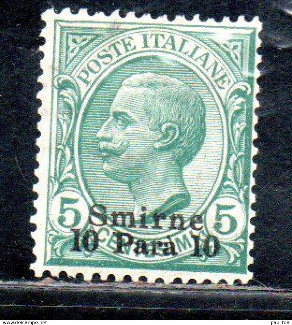 LEVANTE SMIRNE 1909 - 1911 SOPRASTAMPATO D'ITALIA ITALY OVERPRINTED 10 PA SU 5c MNH - European And Asian Offices