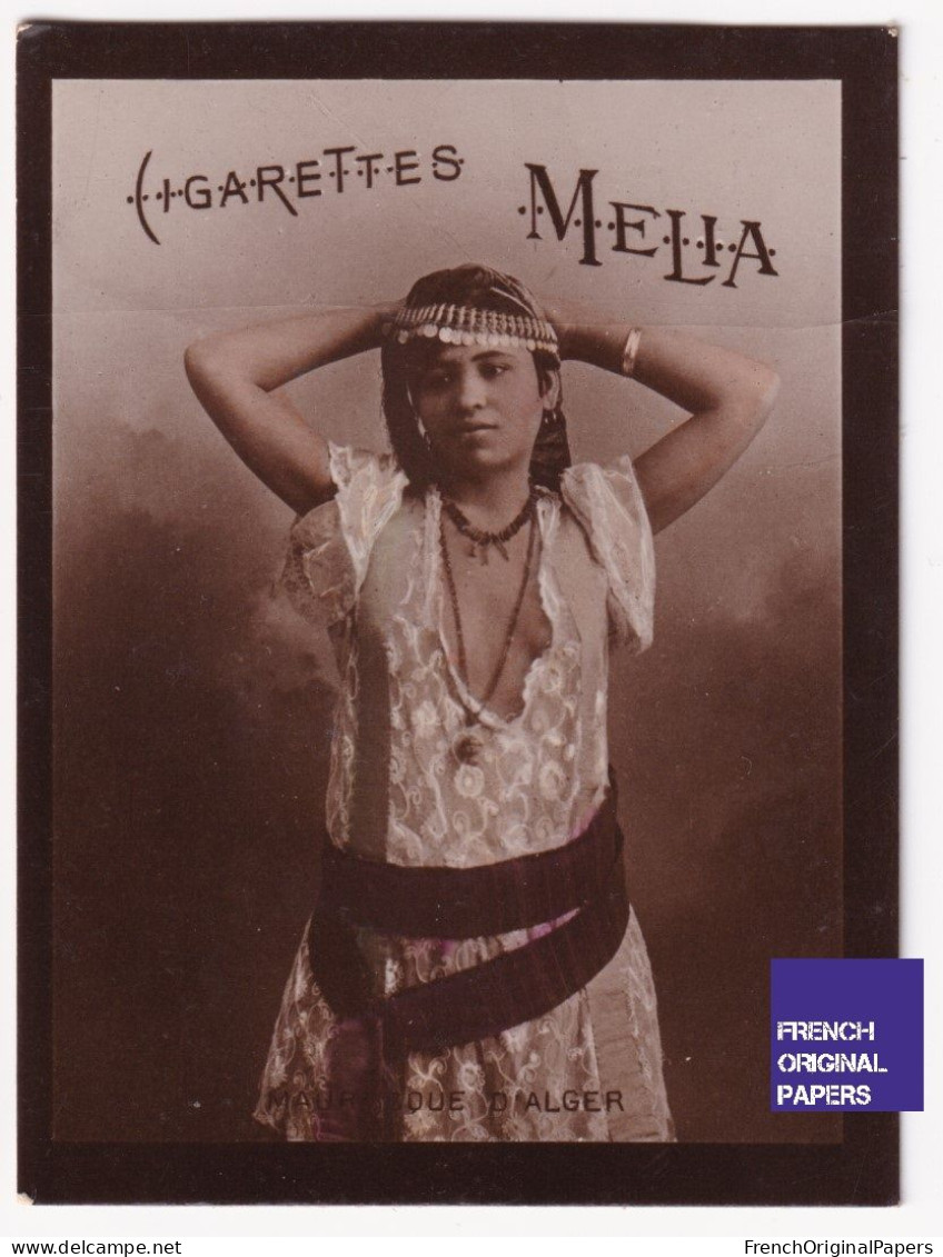 Mauresque D'Alger- Cigarettes Mélia 1910 Photo Femme Sexy Lady Pin-up Nue Vintage érotique Sein Nu Ethnique A62-16 - Melia