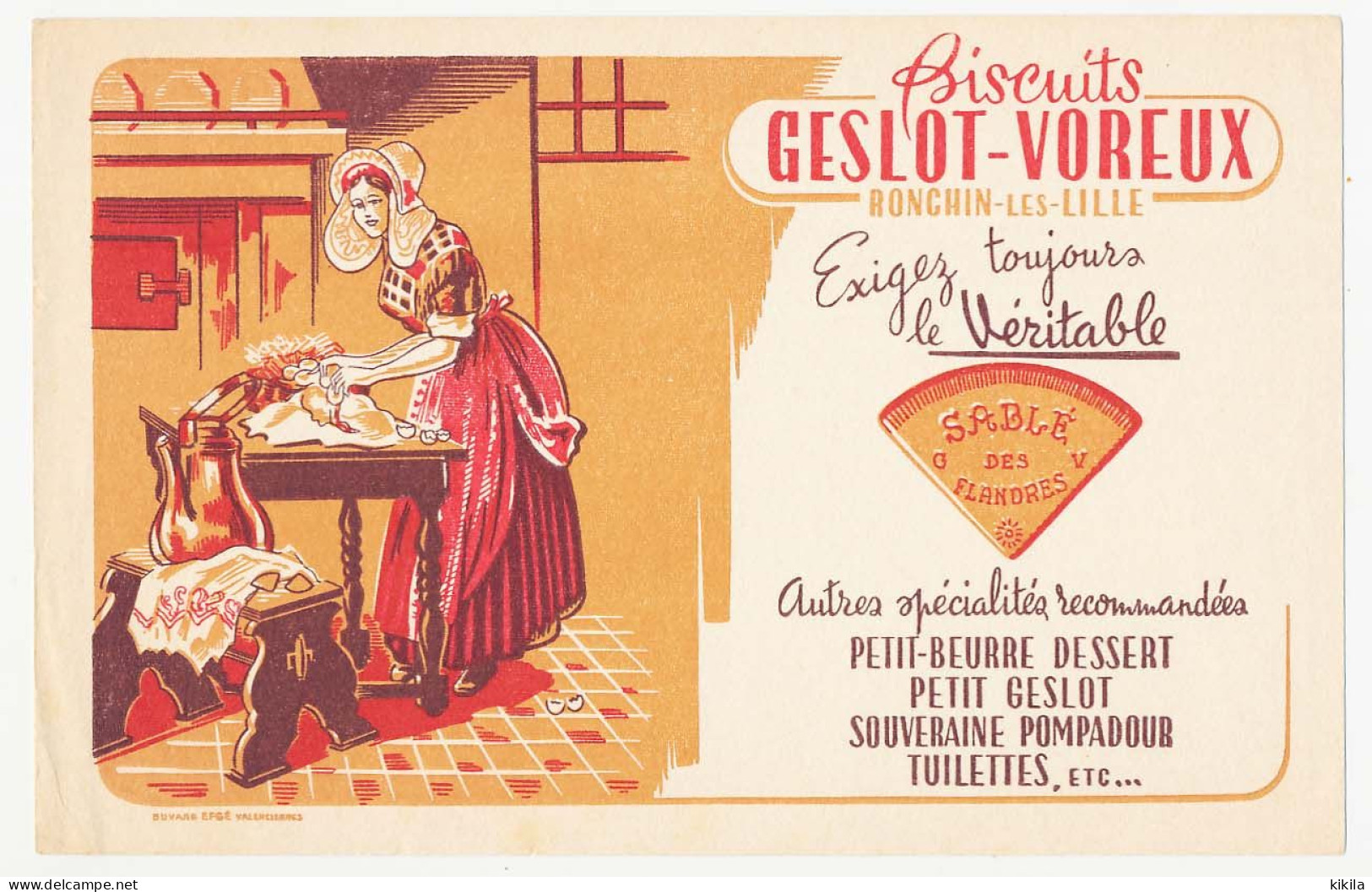 Buvard  21 X 13.5   Les Biscuits GESLOT-VOREUX  Ronchin-les-Lille Nord  Le Sablé Des Flandres - Dulces & Biscochos