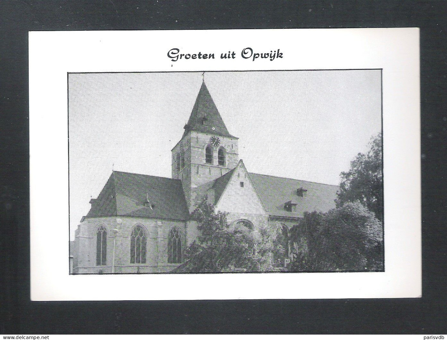 OPWIJK -  GROETEN UIT OPWIJK   - SINT PAULUSKERK  (14.754) - Opwijk