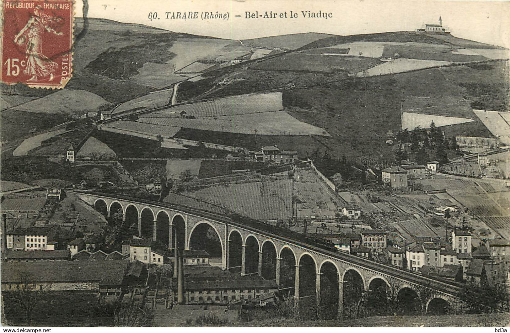   69  TARARE  Bel Air Et Le Viaduc - Tarare