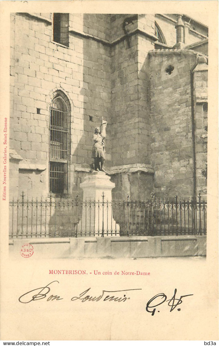 42 -  MONTBRISON - UN COIN DE NOTRE DAME - Montbrison