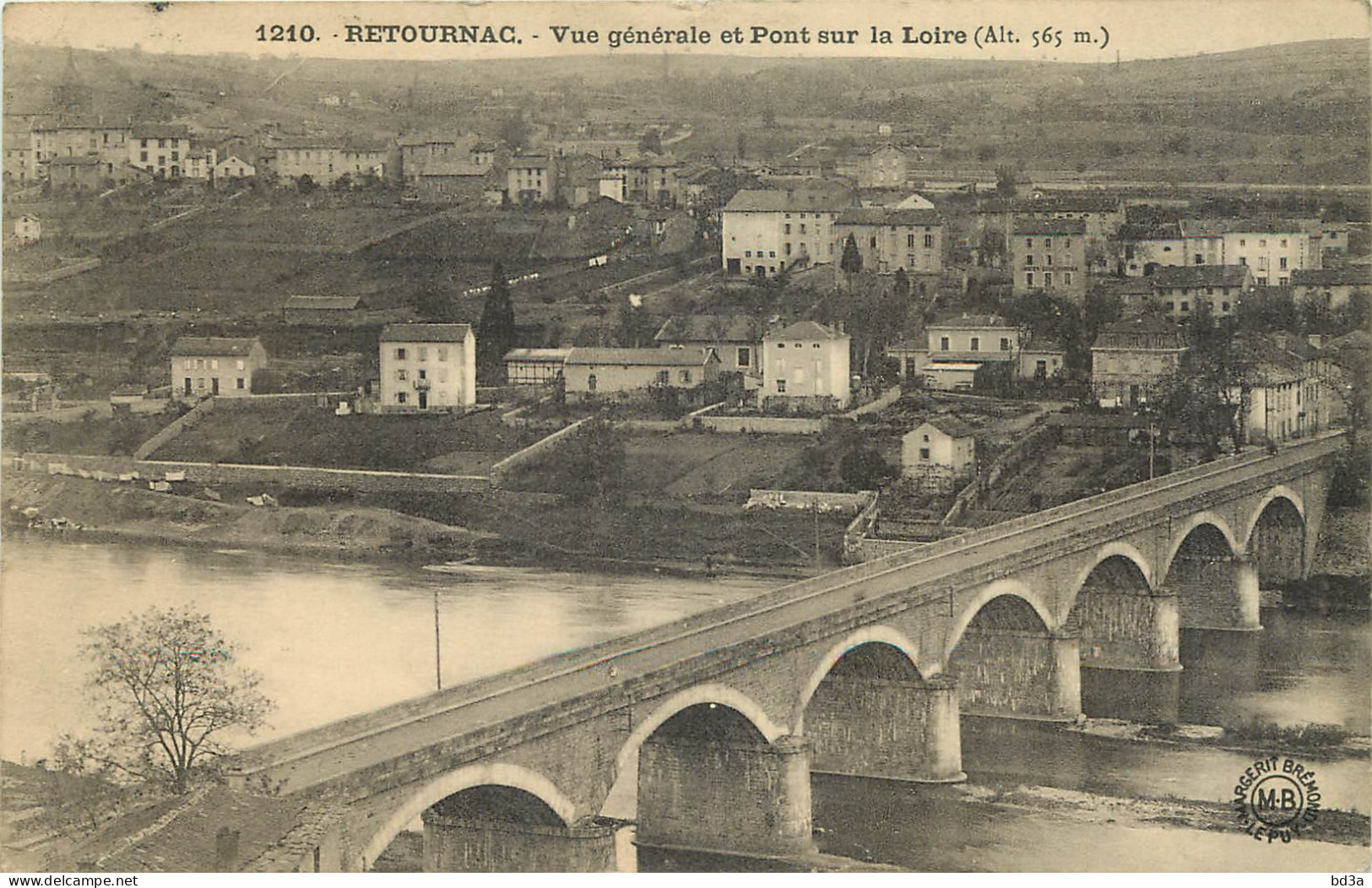 43 - RETOURNAC - VUE GENERALE ET PONT SUR LA LOIRE - Retournac