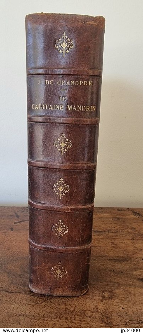 Aventures Et Exploits Du Capitaine Mandrin Par Jules Grandpré. Complet 1 Volume (vers 1900) - 1801-1900