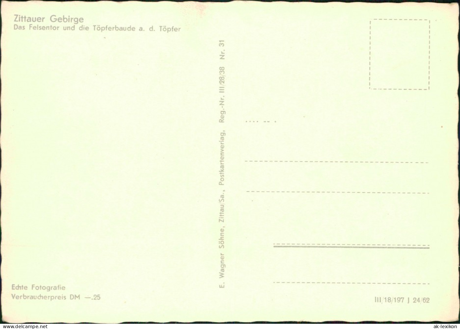 Ansichtskarte Oybin Das Felsentor Und Die Töpferbaude A.d. Töpfer 1962 - Oybin