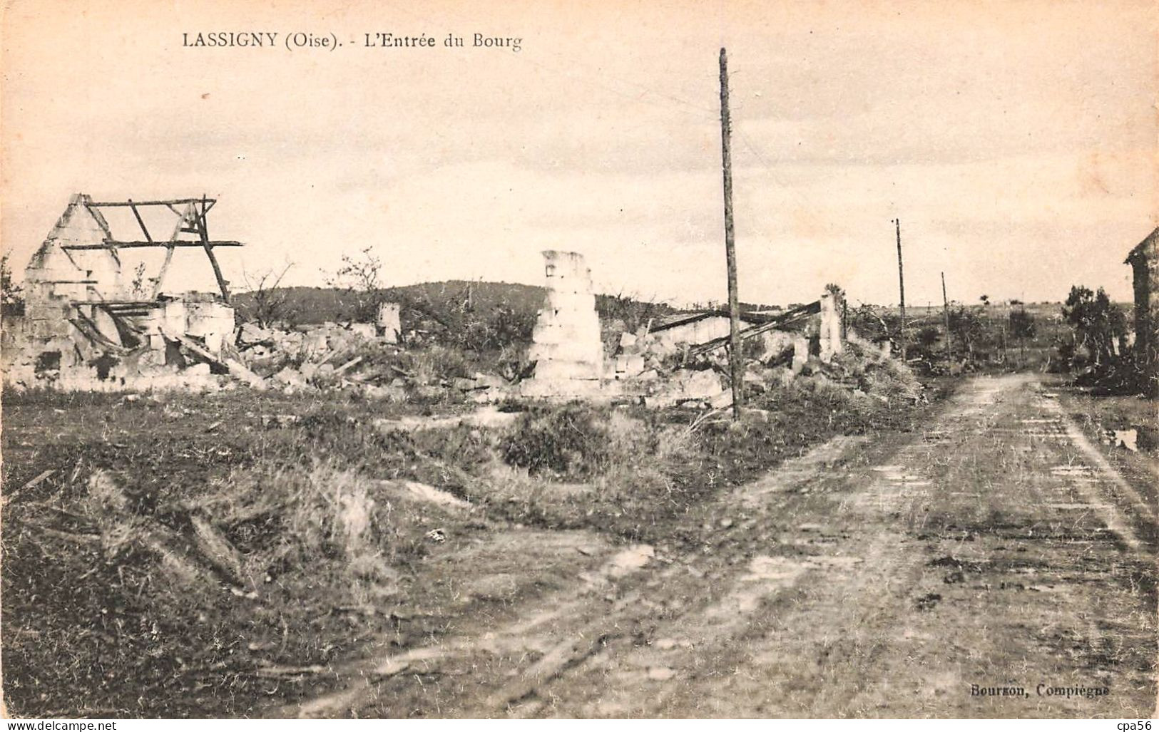 LASSIGNY - L'entrée Du Bourg - Bourson éd. - Lassigny