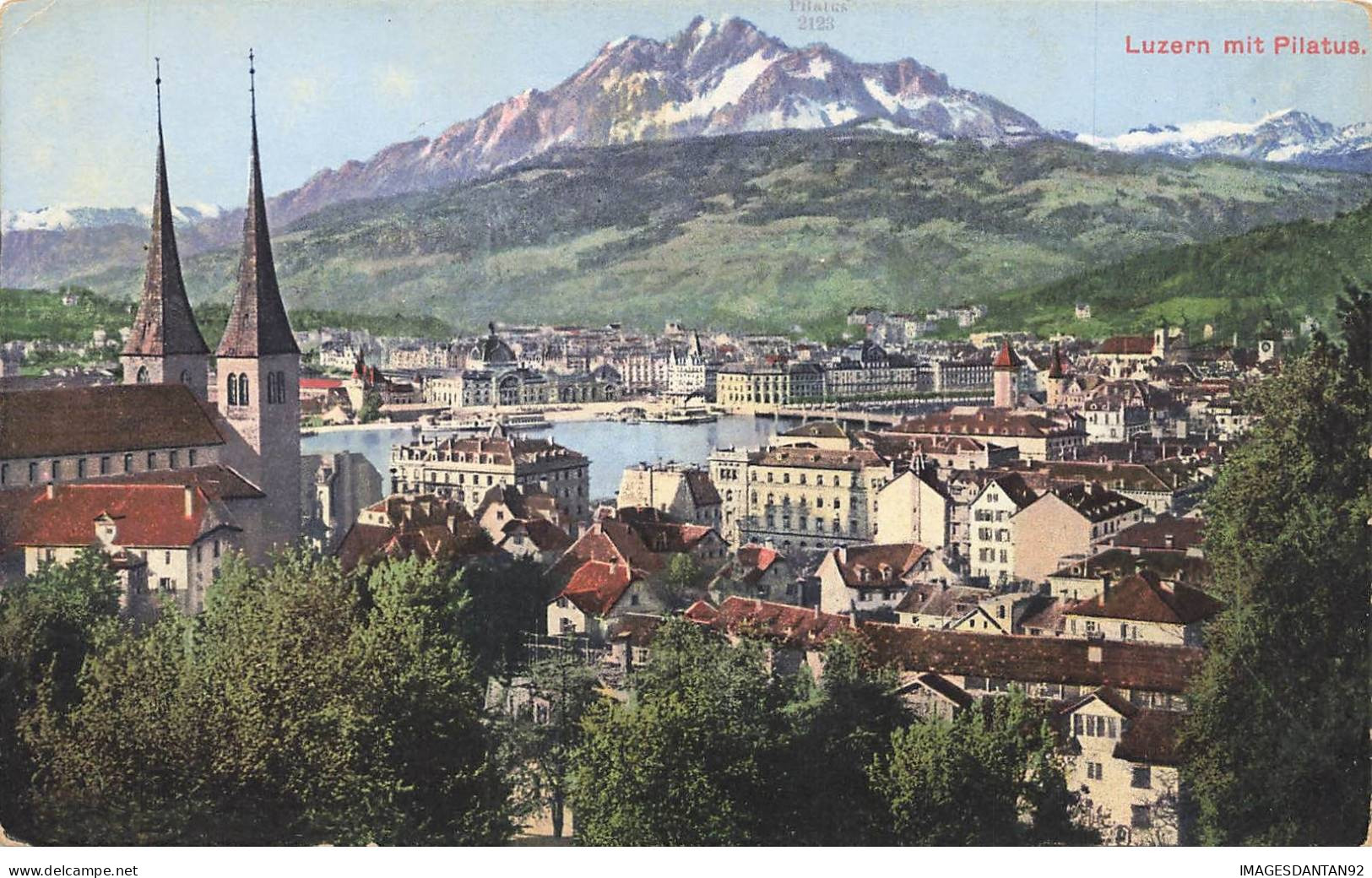 SUISSE AP#DC094 LUCERNE MIT PILATUS - Lucerne