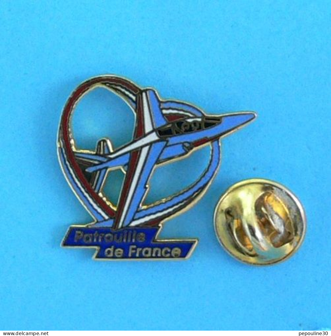 1 PIN'S //   ** ARMÉE DE L'AIR / ALPHAJET VOLTIGE AÉRIENNE / PATROUILLE DE FRANCE ** .(©LMI Paris) - Militaria