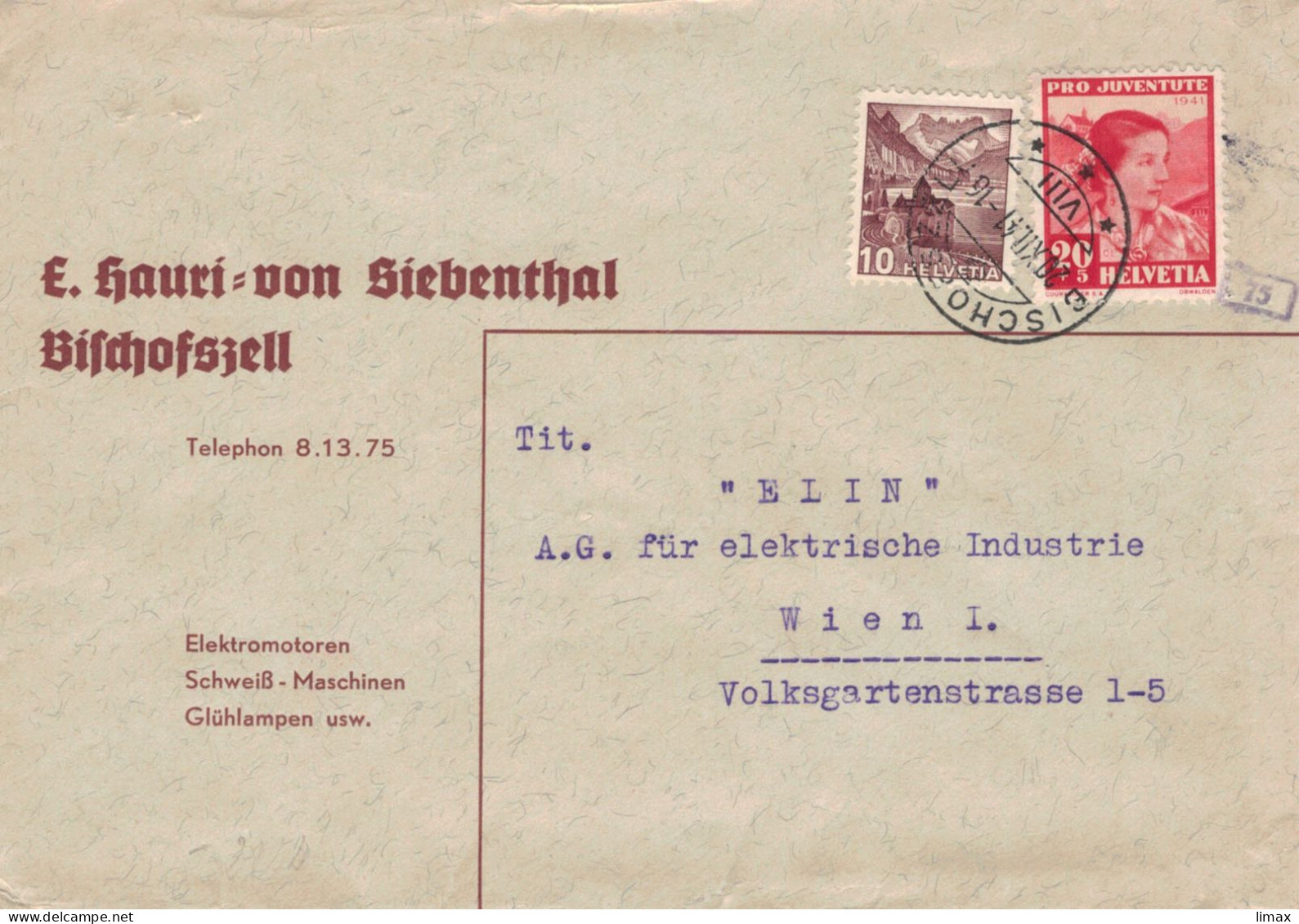 Hauri Von Siebenthal Bischofszell Elektromotoren 1941 ELIN Wien - Zensur OKW - Tracht - Covers & Documents