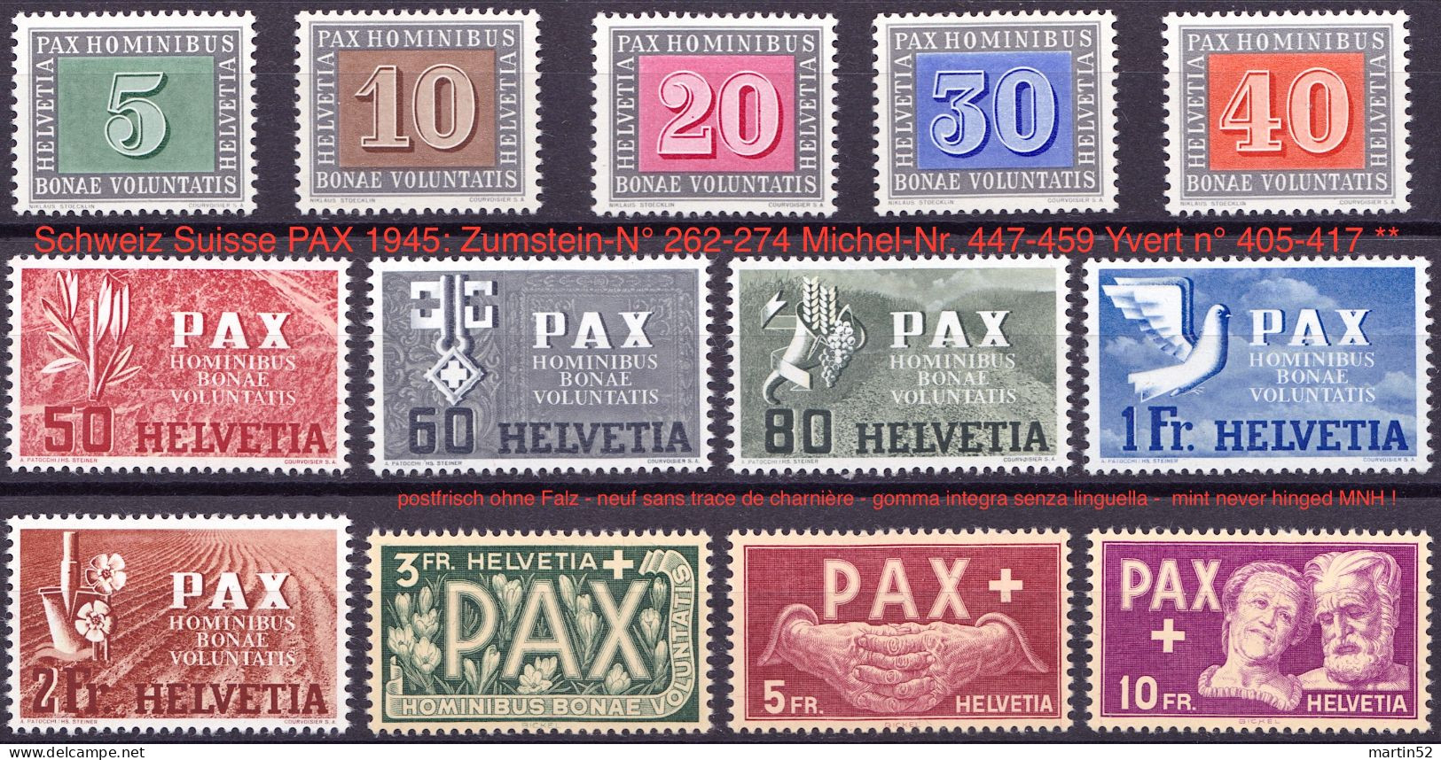 Schweiz Suisse PAX HOMINIBUS BONAE VOLUNTATIS1945: Zu 262-274 Mi 447-459 Yv 405-417 ** MNH (Zumstein CHF 430.00) - Used Stamps