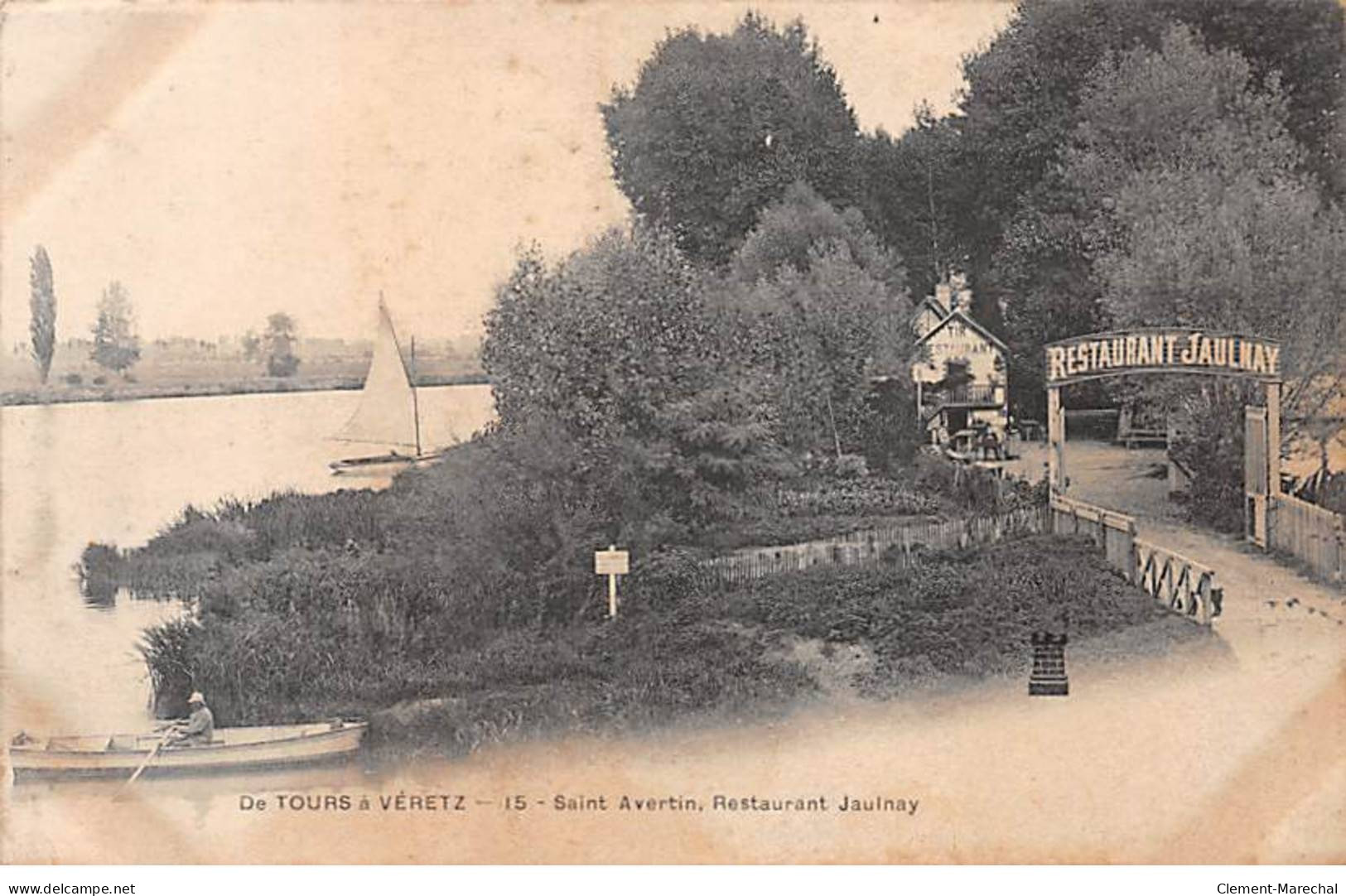 De TOURS à VERETZ - SAINT AVERTIN - Restaurant Jaulnay - Très Bon état - Saint-Avertin