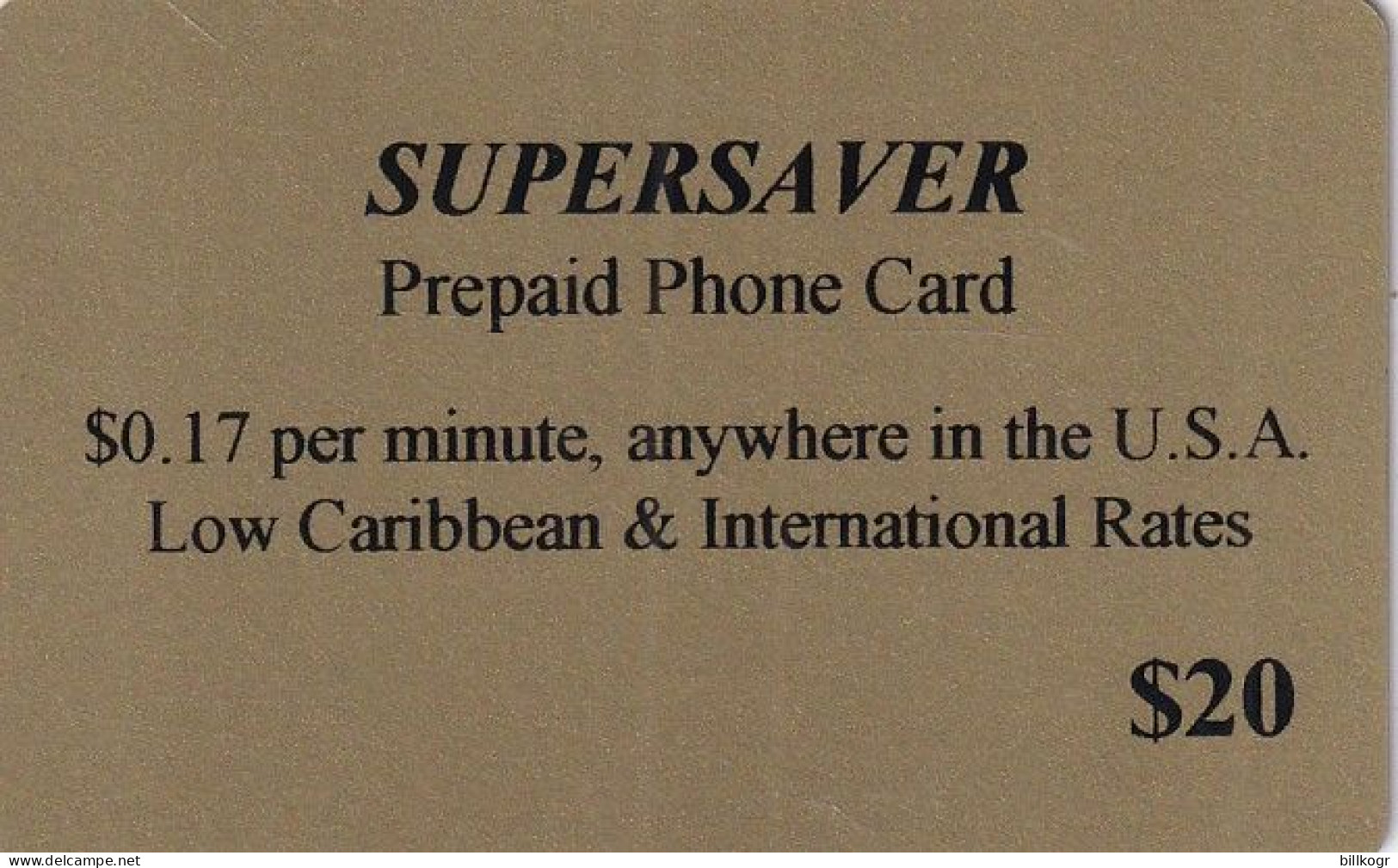 USA - Supersaver Prepaid Card $20, Used - Altri & Non Classificati