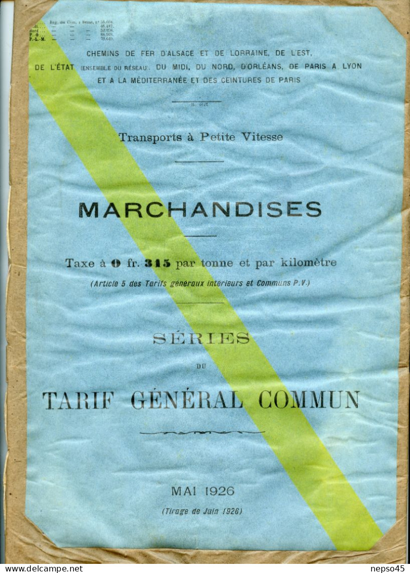 Instructions Générales.1926.Transport à Petite Vitesse.Chemins De Fer.Alsace-Lorraine.de L'Est.d'Etat.du Midi.du No - Chemin De Fer