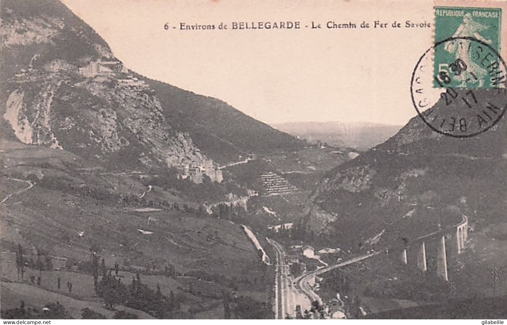 01 - BELLEGARDE Sur VALSERINE -  Environs De Bellegarde - Le Chemin De Fer De Savoie - Bellegarde-sur-Valserine