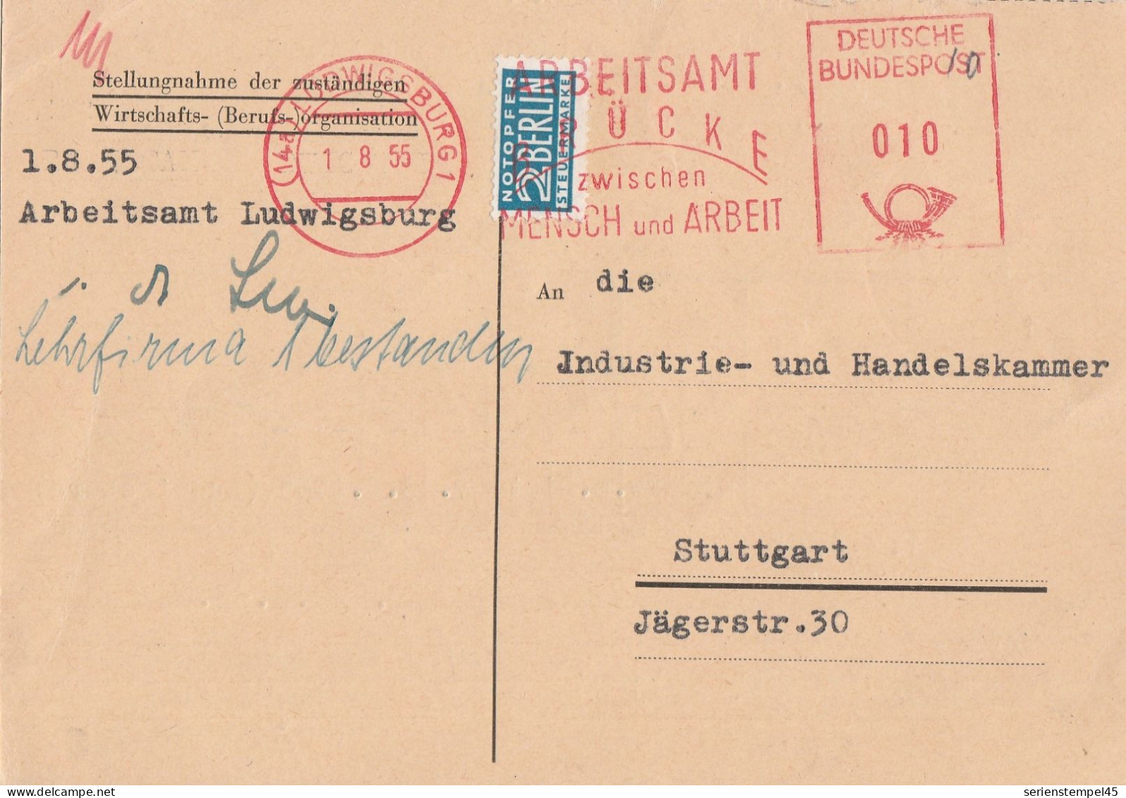 Deutschland Karte Mit Freistempel Ludwigsburg 1955 Arbeitsamt Brücke Zwischen Mensch Und Arbeit Mit Berlin Notopfer - Frankeermachines (EMA)