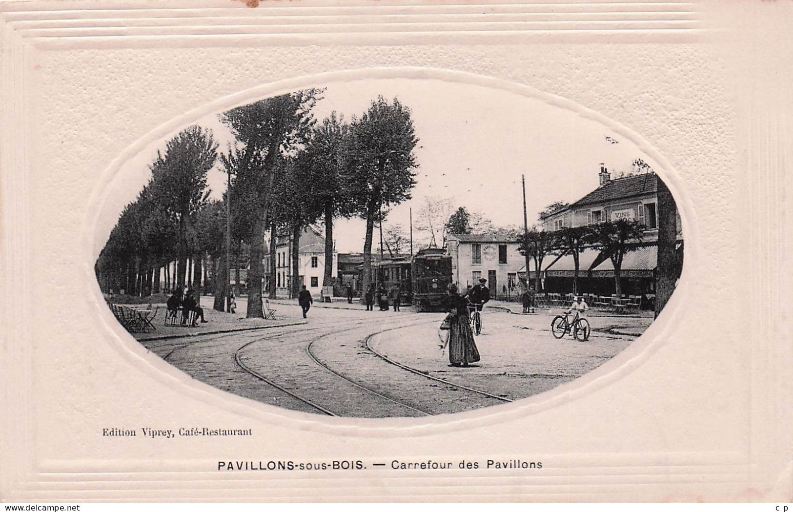 Pavillons Sous Bois - Carrefour Des Pavillons - Tramway  - CPA °J - Les Pavillons Sous Bois