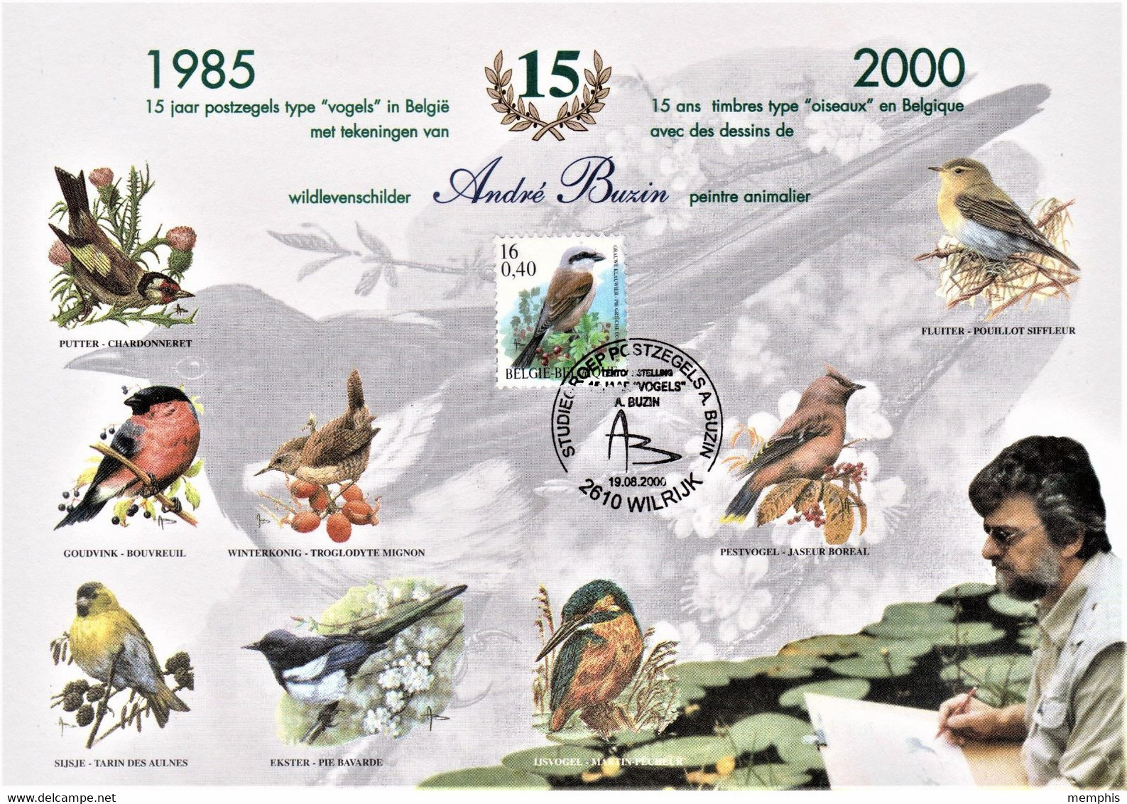 A5 Souvenirkaart "15 Jaar S.P.A.B." Met Speciale Stempel A. Buzin 19.08.2000 + Handtekening A. Buzin & W. Van Dijck - 1985-.. Oiseaux (Buzin)