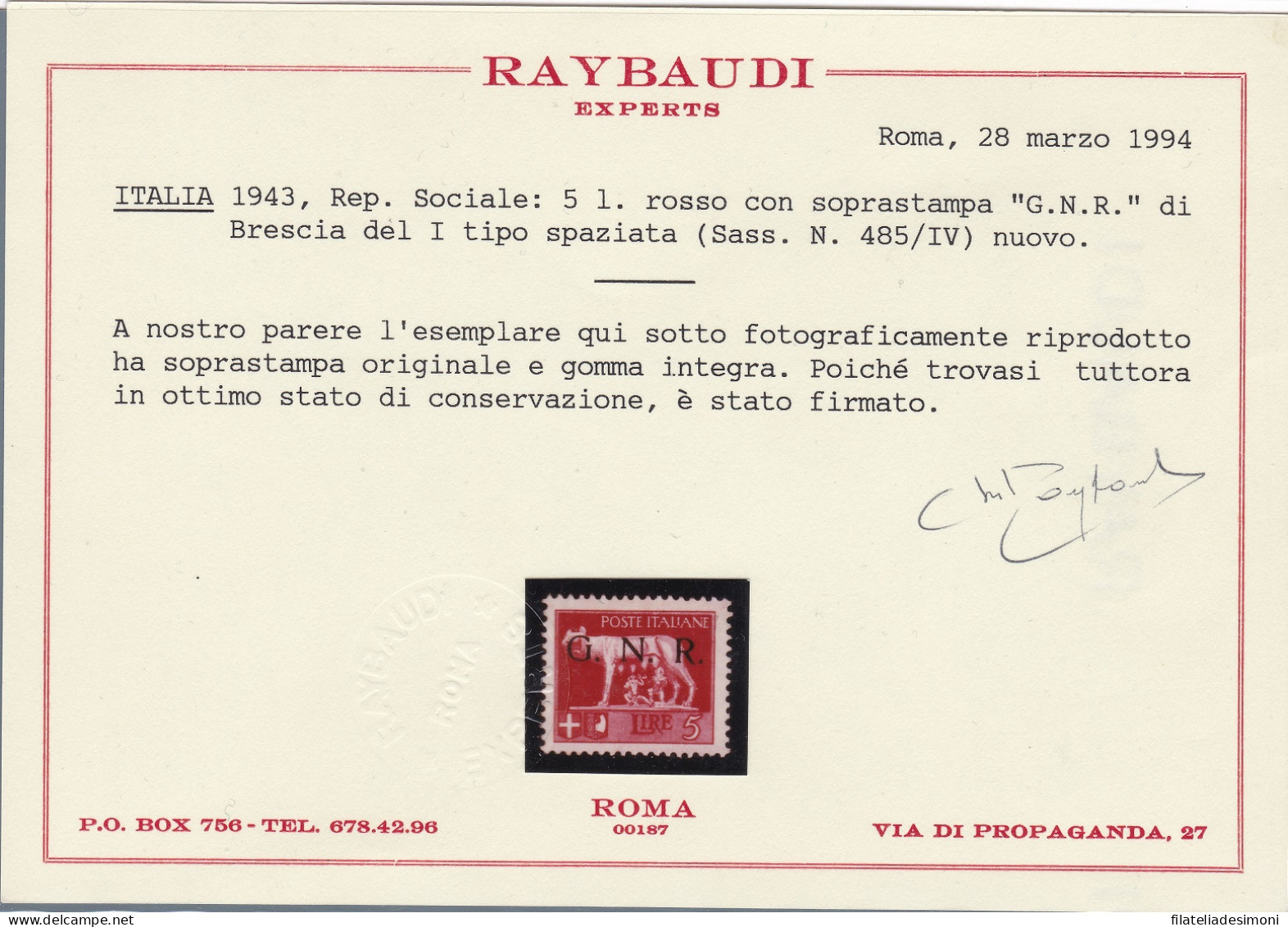 1943 Repubblica Sociale Italiana, N. 470/A-485/A Serie Di Tre Valori Con GOMMA INTEGRA Certificati Raybaudi ORO - Sonstige & Ohne Zuordnung