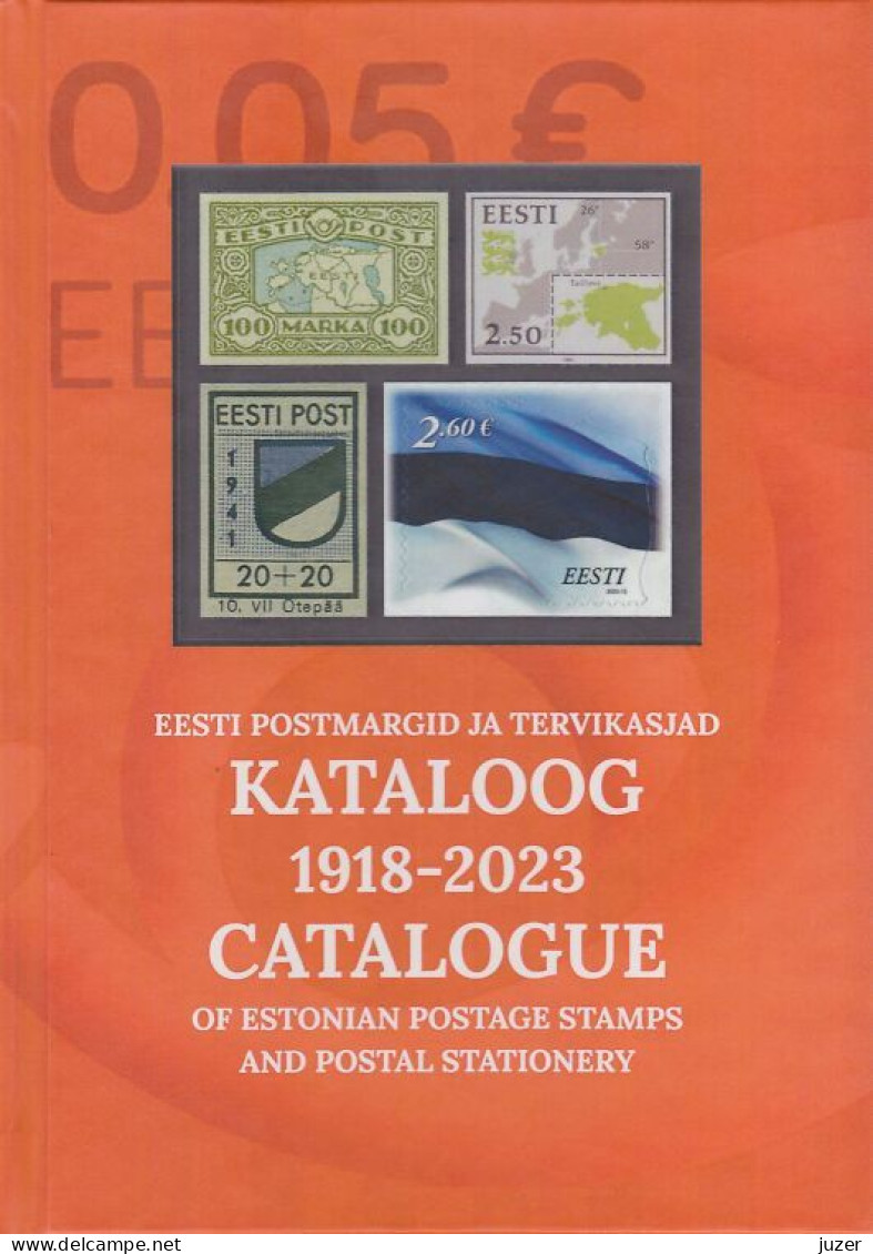 Catalogue Of Estonian Postage Stamps And Postal Stationery 1918-2023 (Vapimark) - Other & Unclassified