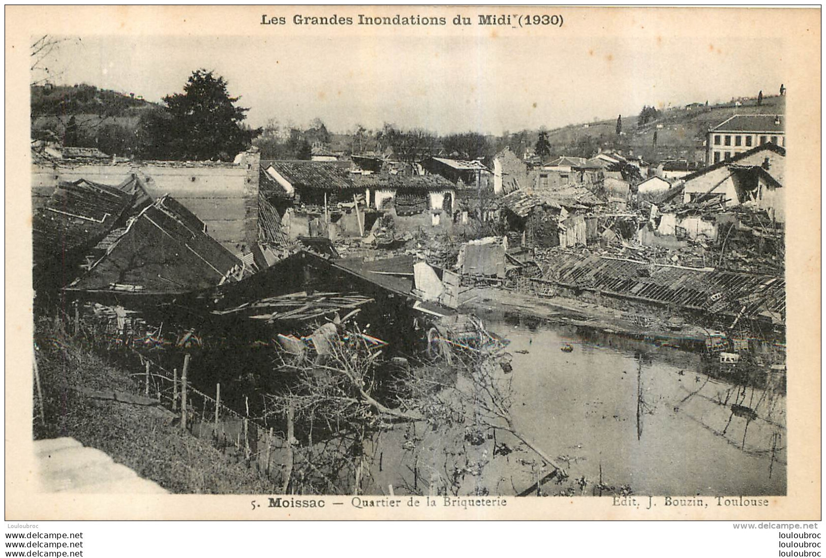 MOISSAC  LES GRANDES INONDATIONS DU MIDI 1930   QUARTIER  DE LA BRIQUETERIE - Moissac