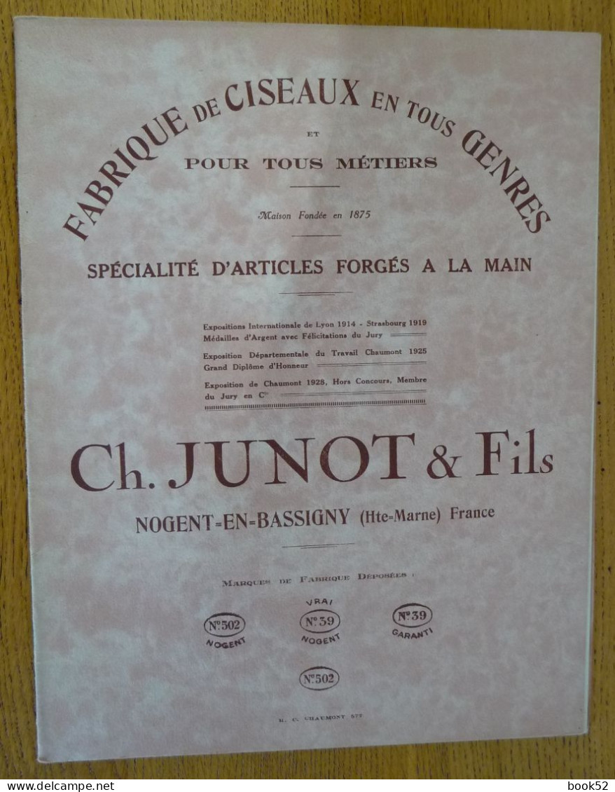 Ch. JUNOT Et Fils NOGENT-EN-BASSIGNY (Haute-Marne) FABRIQUE De CISEAUX En Tous Genres Et Pour Tous Métiers - Champagne - Ardenne