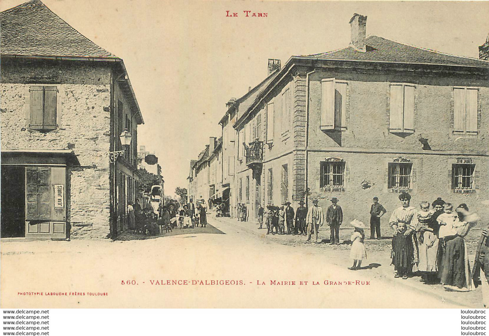 VALENCE D'ALBIGEOIS LA MAIRIE ET LA GRANDE RUE - Valence D'Albigeois