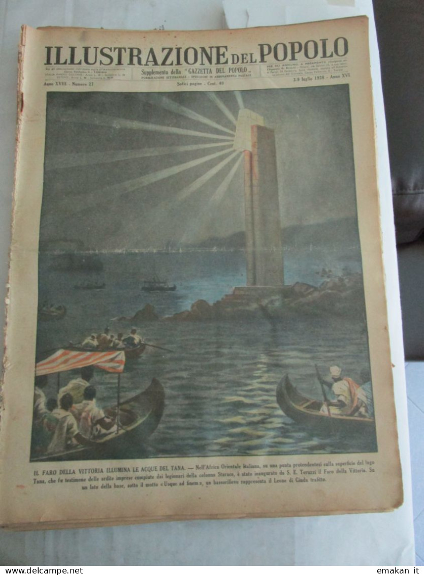 # ILLUSTRAZIONE DEL POPOLO N 27 /1938 FARO DELLA VITTORIA IN A.O. / U.S.A. TRENO PRECIPITA / CIRIO - Primeras Ediciones