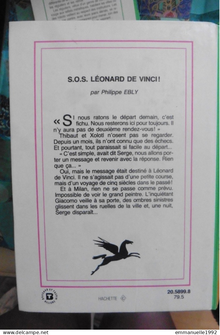 Livre S.O.S. Léonard De Vinci Par Philippe Ebly Conquérants De L'Impossible N°12 Bibliothèque Verte - Biblioteca Verde