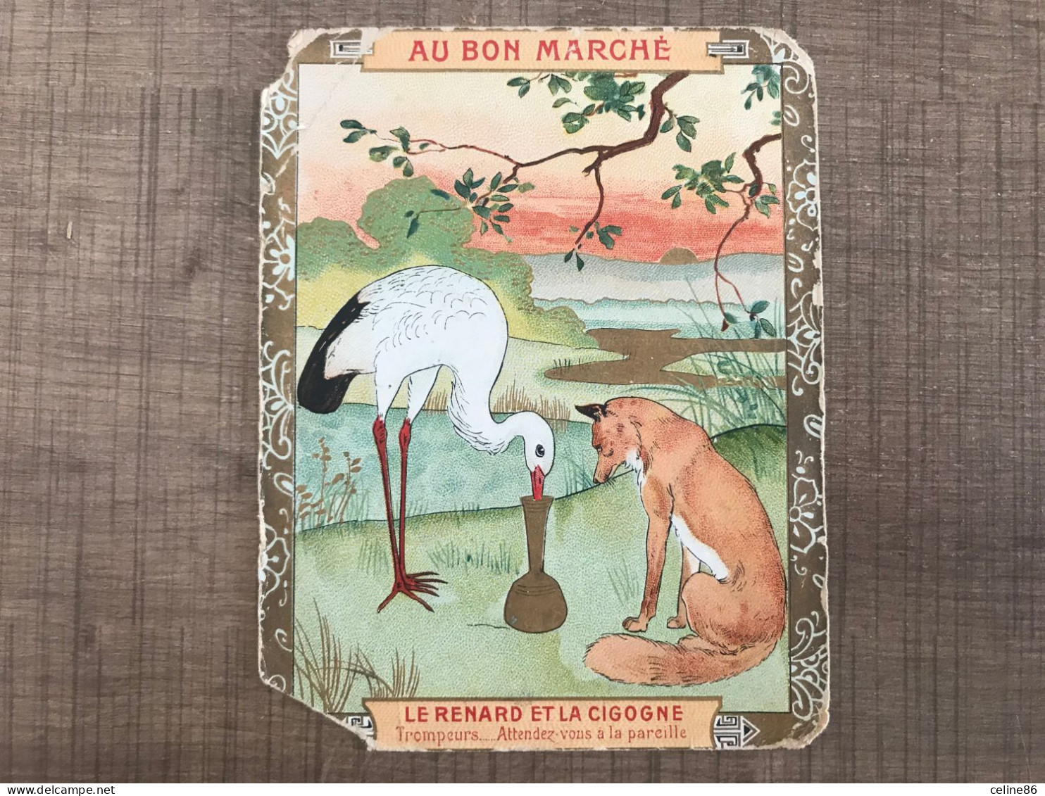 AU BON MARCHE Le Renard Et La Cigogne - Au Bon Marché