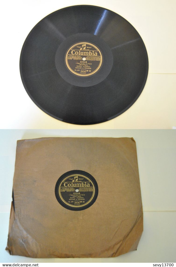 Raimu - César, Panisse Est Cuit, Partie 1 Et 2 - Disques Columbia 78 Tours - 78 Rpm - Gramophone Records