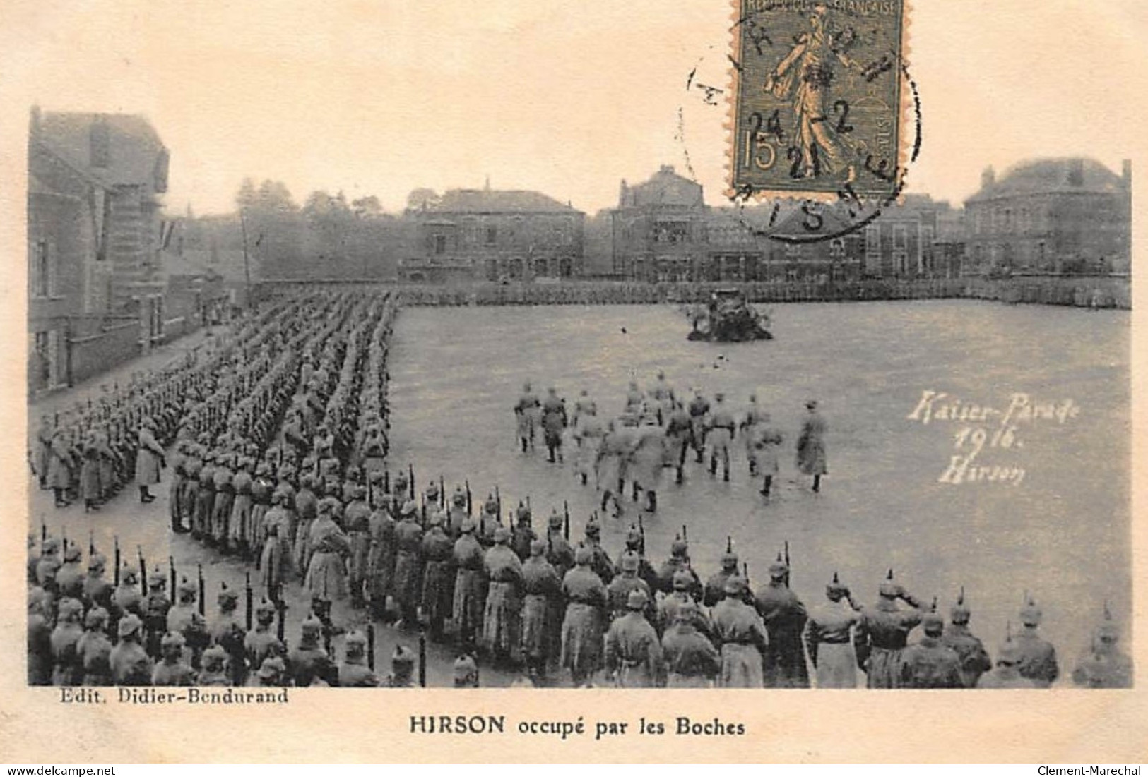 HIRSON : Occupé Par Les Boches - Tres Bon Etat - Hirson