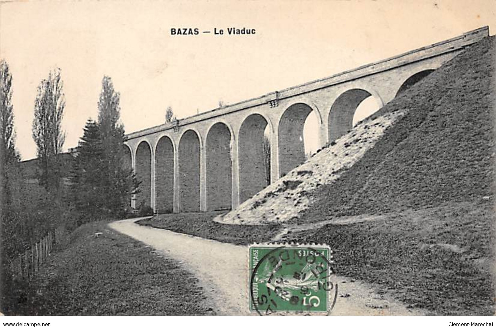 BAZAS - Le Viaduc - Très Bon état - Bazas