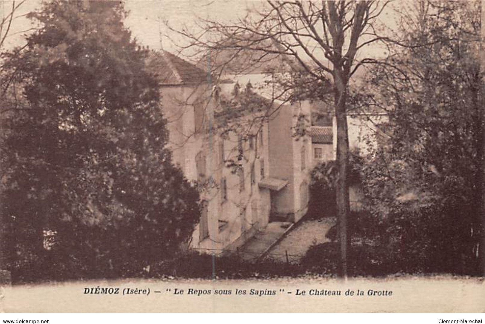DIEMOZ - " Le Repos Sous Les Sapins " - Le Château De La Grotte - Très Bon état - Diémoz