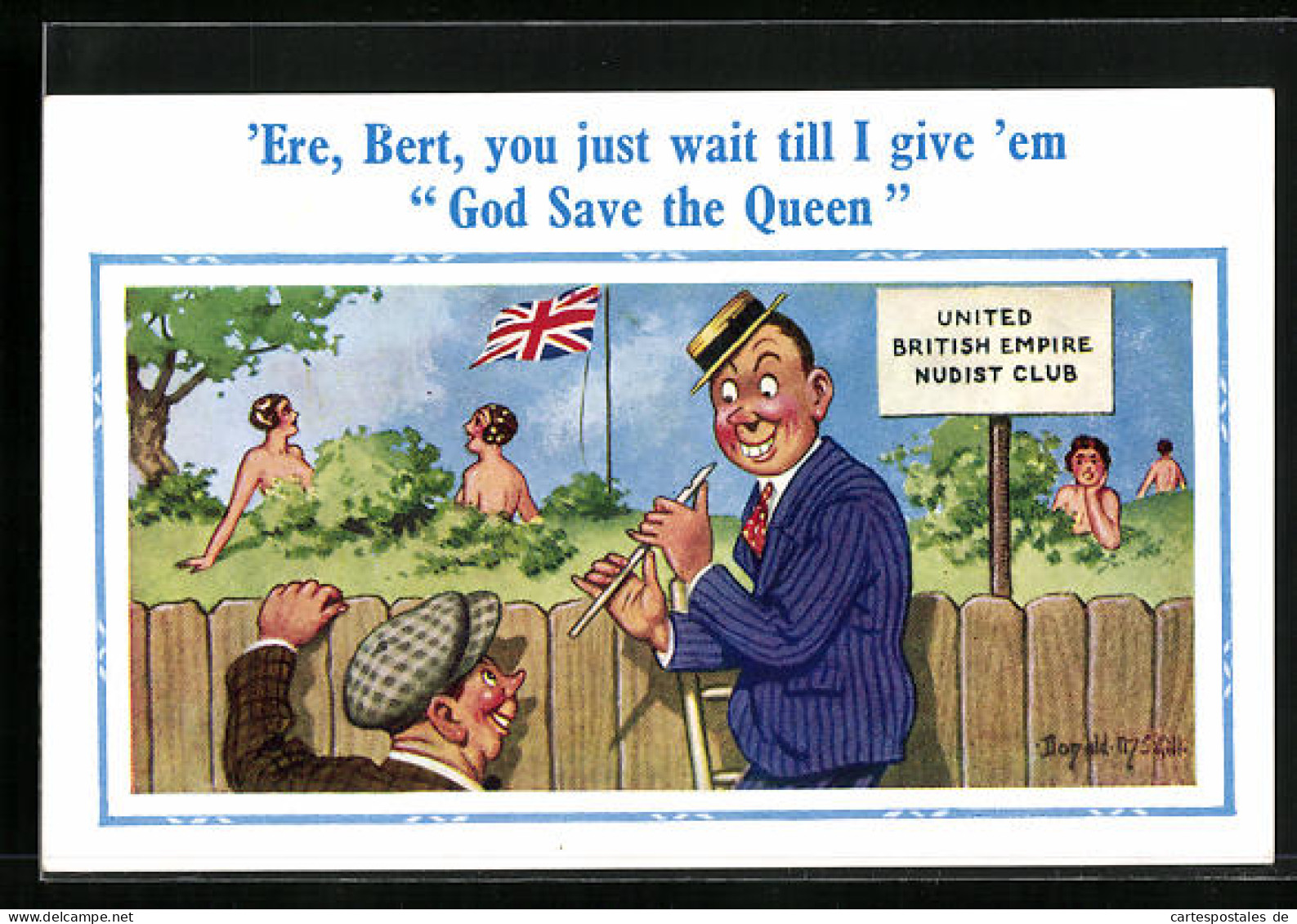 Künstler-AK Donald McGill: `Ere, Bert, You Just Wait Till I Give `em God Save The Queen, Naked Women  - Mc Gill, Donald