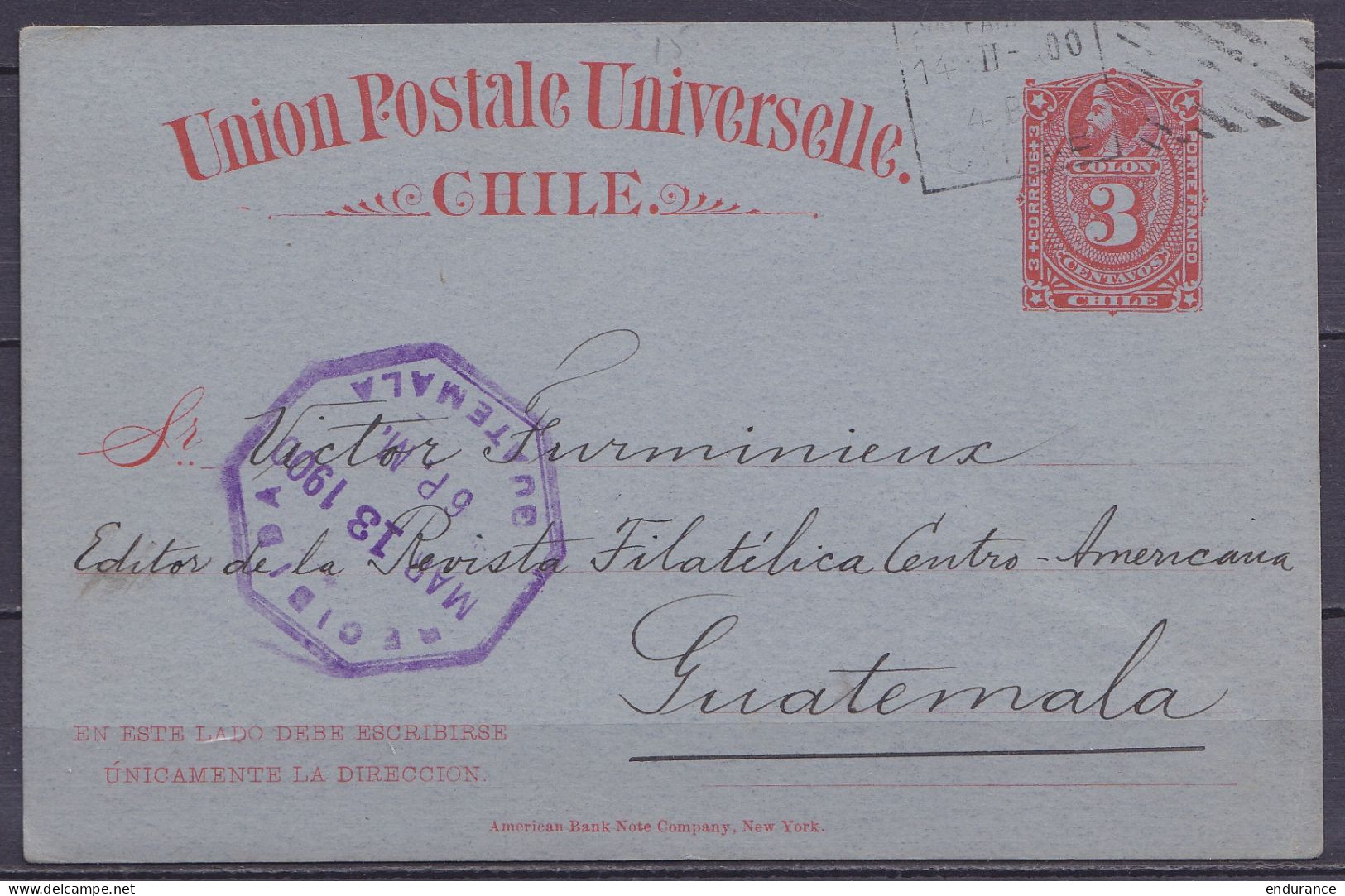 Chili - EP CP 3ctvs Càd VALPARAISO /14-II-1900 Pour GUATEMALA - Càd Arrivée "RECIBIDA /MAR 13 1900/ GUATEMALA" - Chile