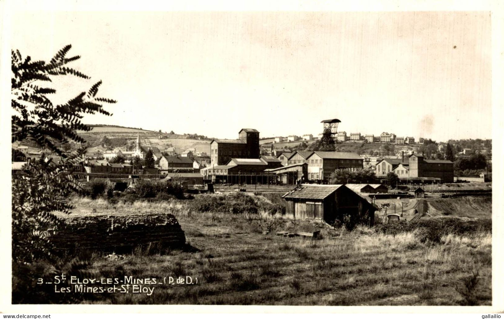 SAINT ELOY LES MINES LES MINES ET SAINT ELOY - Saint Eloy Les Mines