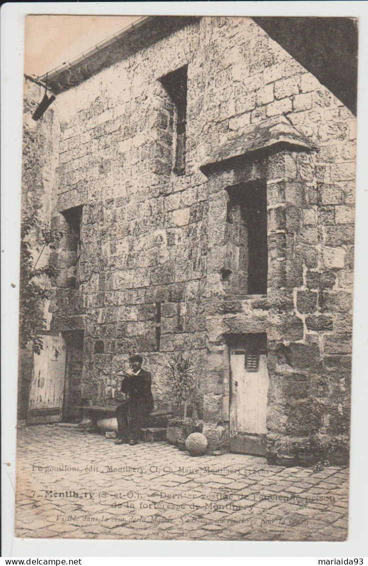 MONTLHERY - ESSONNE - DERNIER VESTIGE DE L'ANCIENNE PRISON DE LA FORTERESSE - Montlhery