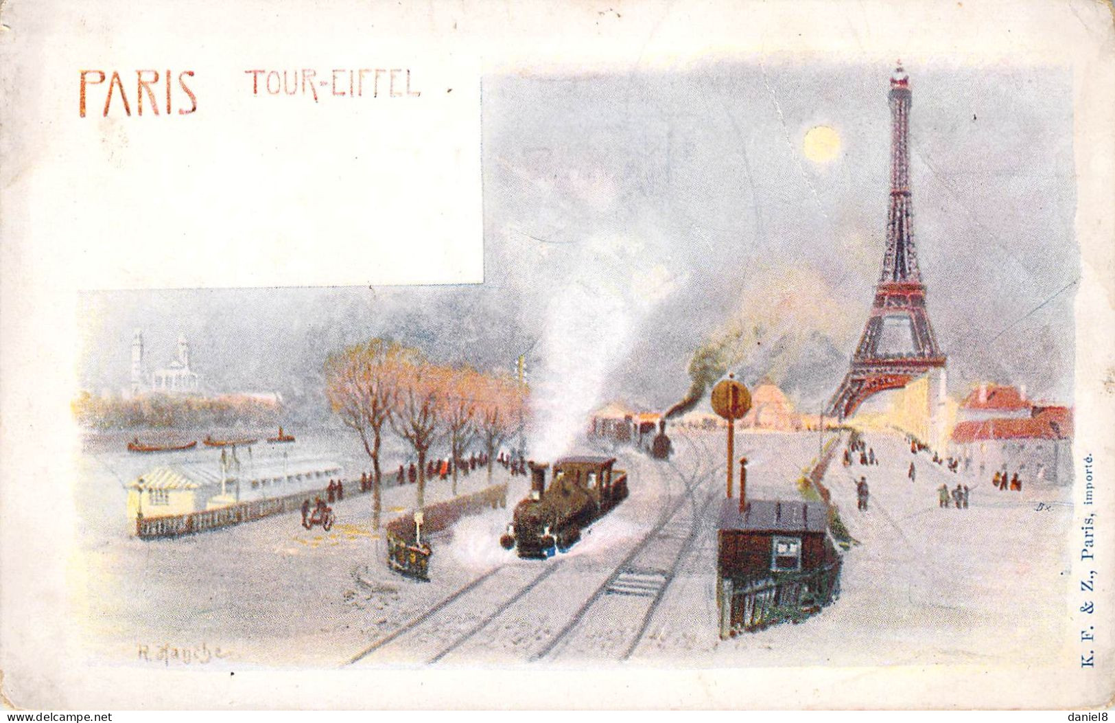 Illustrateur R . Hanche . Paris Tour Eiffel ( Train Vapeur ) - Tour Eiffel