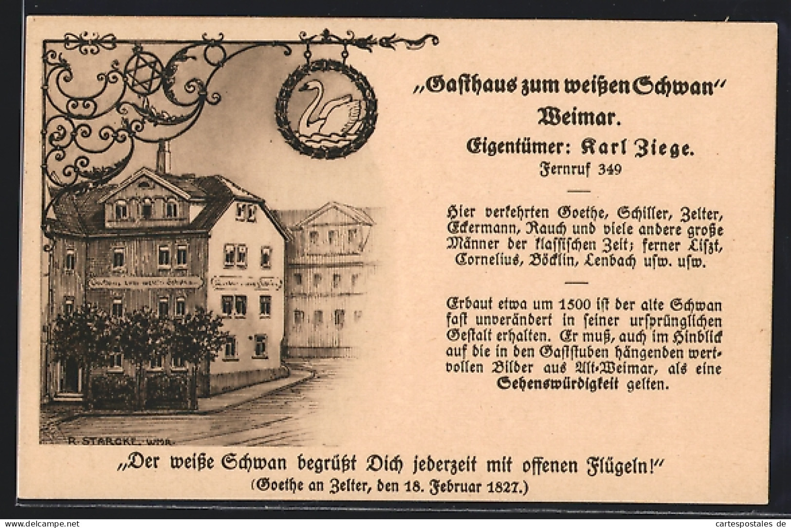 AK Weimar / Thür., Gasthaus Zum Weissen Schwan, Eigentümer: Karl Ziege  - Weimar