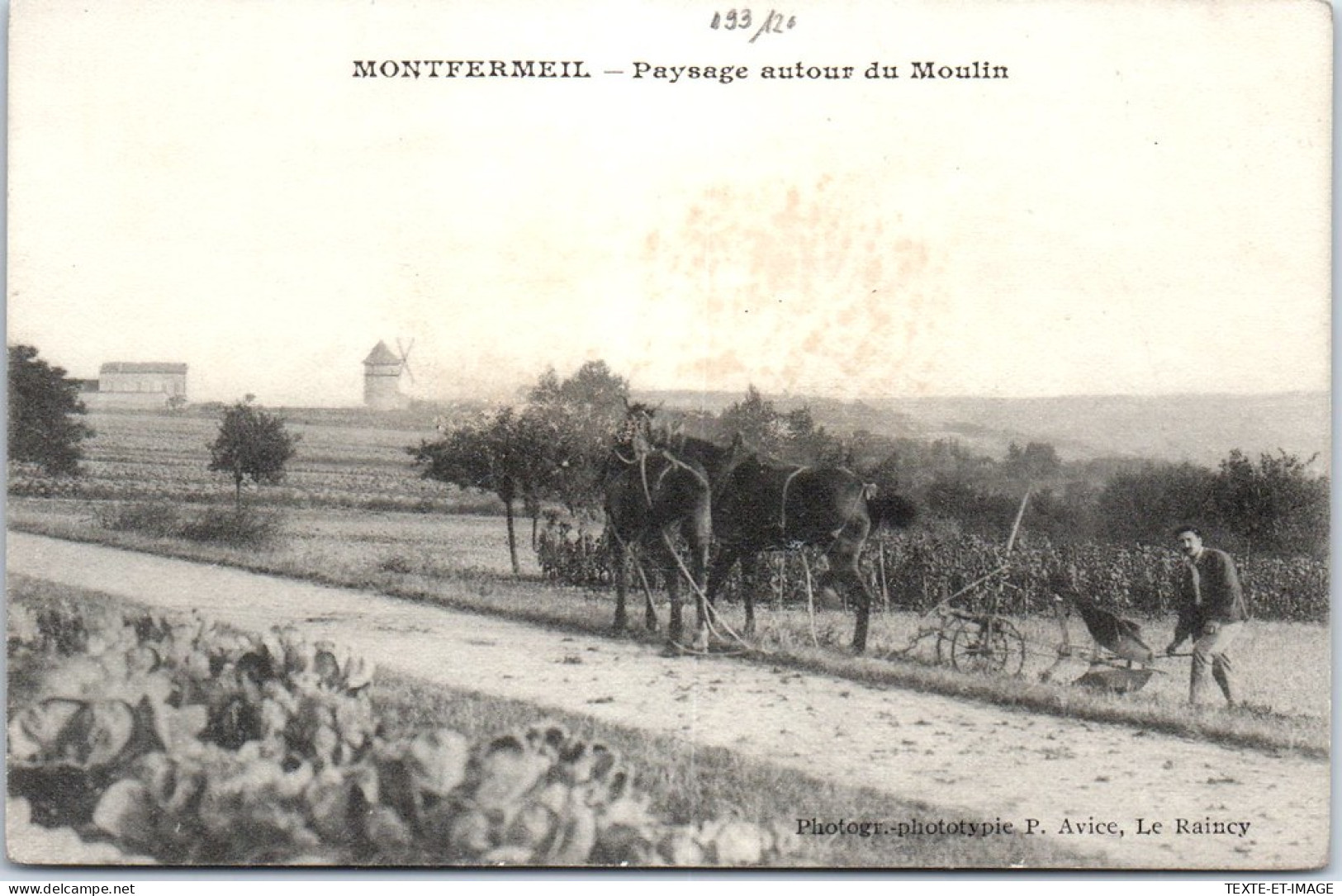 93 MONTFERMEIL - Labourage Autour Du Moulin. - Montfermeil